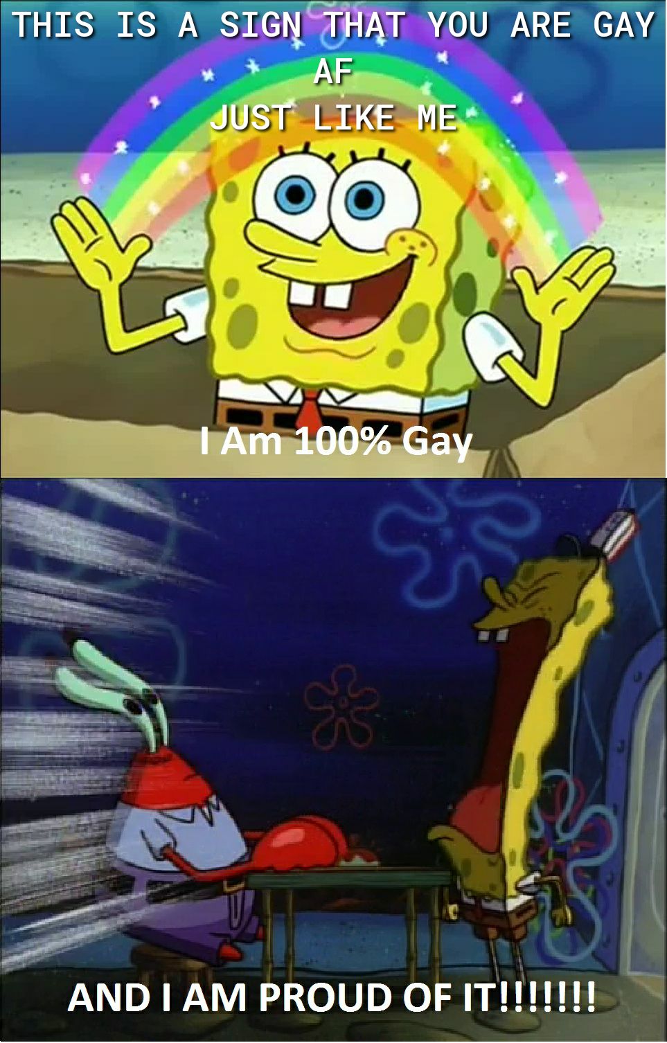 THIS IS A SIGN AHAT YOU ARE GAY