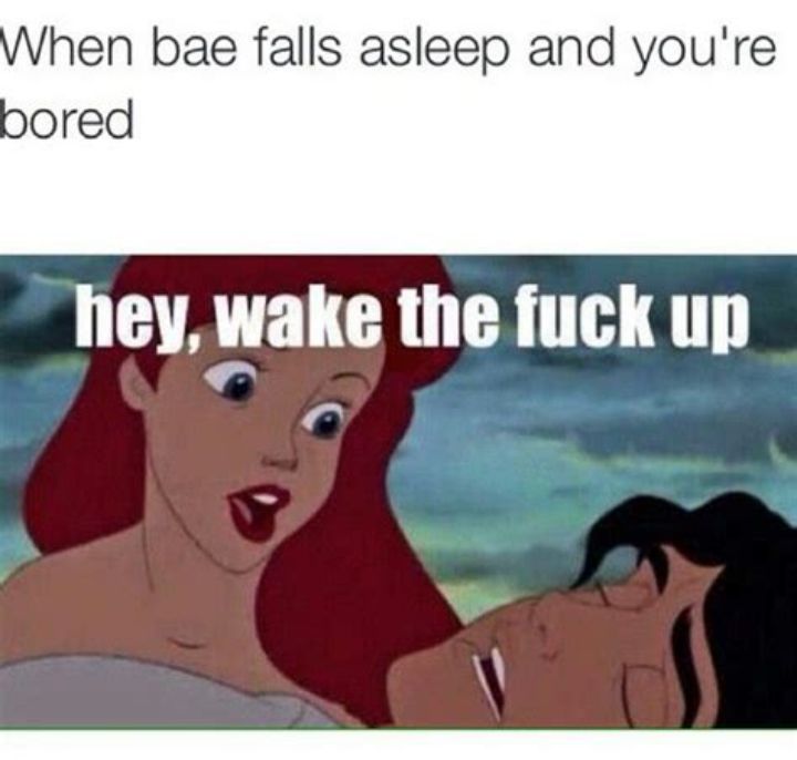 hen bae falls asleep and youre pored nevyake the fuck up