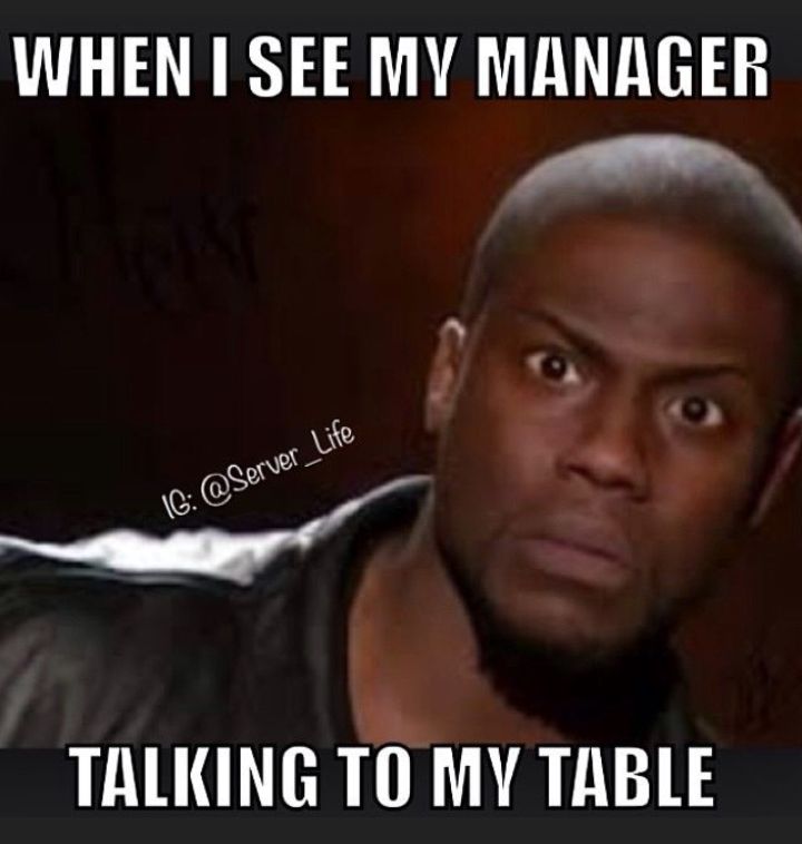 WHEN SEE MY MANAGER L TALKING T MY TABLE