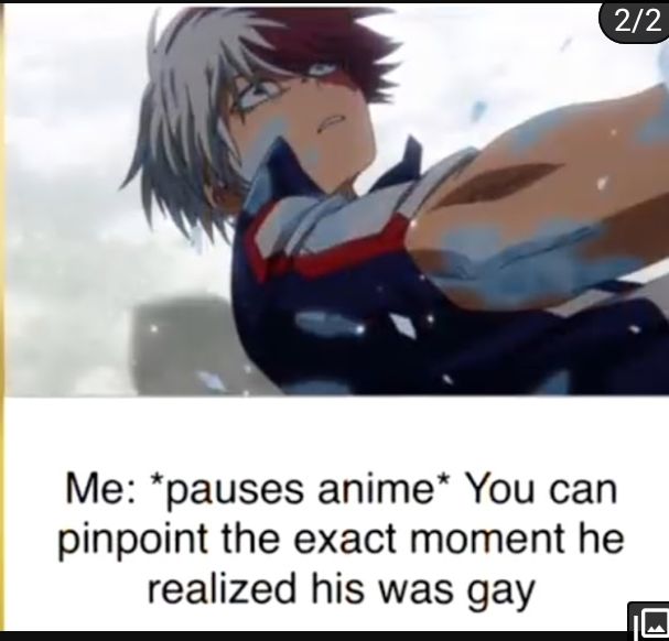 Me pauses anime You can pinpoint the exact moment he realized his was gay