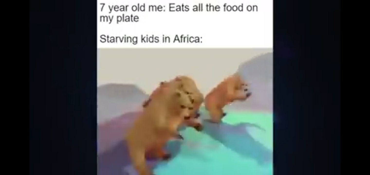 r old me Eats all the food on plate Starving kids in Africa