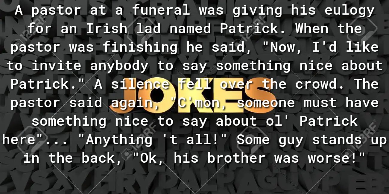 VN o FoX o ol TG V1o Y o A F TR B AVA o Lo o K1V e Yo Y o gl T3 Y I b o JY Y 0 o 1 o B of i o QP 1T R of 4 I pastor was finishing he said Now Id like to invite anbody to saysomethlng nice about Patrick A s e crowd The pastor said JEne must have somethlng nice to say about ol Patrick 1 o V1 VA o o 1 g Lo o 1 B R R SYo TJe FAVARK R of1q Lo B o in tbe oLTo QR 0 QRN o R o o f o LT g Z R T of R B A o S