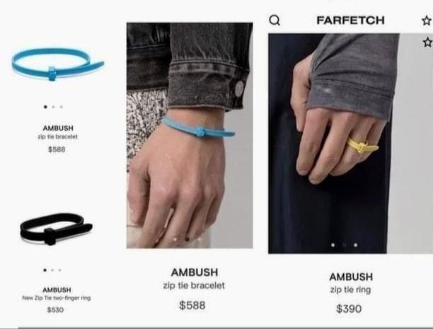 AMBUSH\nzip tie bracelet\n$588\n\nAMBUSH\nzip tie bracelet? (предположительно)\n$588\n\nAMBUSH\nzip tie ring\n$390