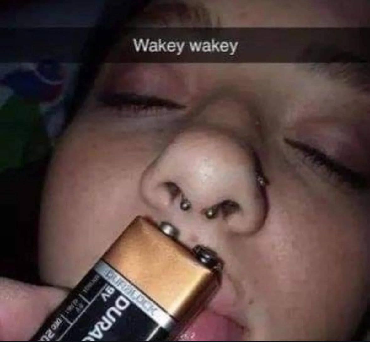 Wakey wakey