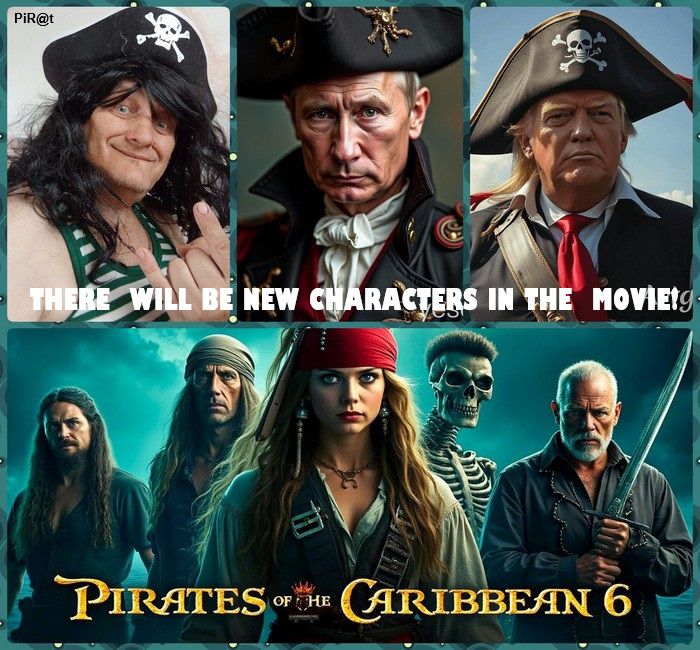 THERE WILL BE NEW CHARACTERS IN THE MOVIE
PIRATES OF THE CARIBBEAN 6
