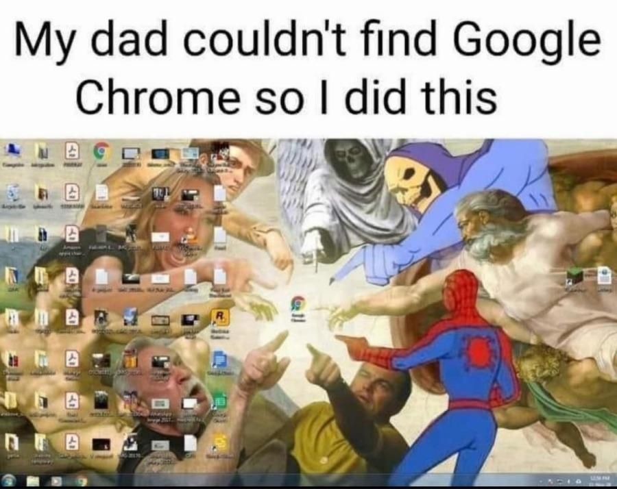 My dad couldnt find Google Chrome so I did this