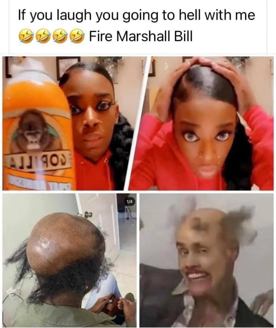 If you laugh you going to hell with me 222 2 Fire Marshall Bill