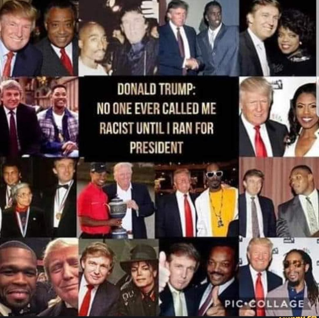 DONALD TRUMP NO ONE EVER CALLED ME RACIST UNTIL RAN FOR PRESIDENT 4 o 1 AAT 1
