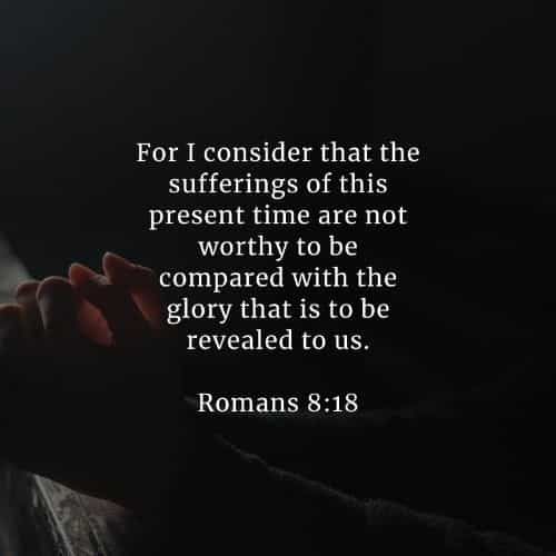 For I consider that the sufferings of this present time are not worthy to be compared with the A ETS CR L revealed to us Romans 818