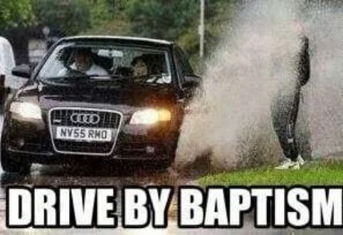 I 1 DRIVEBYBAPTISM