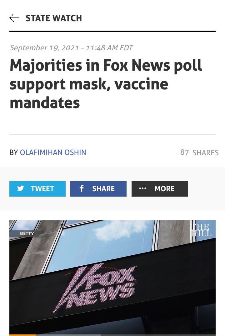 STATE WATCH Majorities in Fox News poll support mask vaccine mandates BY OLAFIMIHAN OSHIN