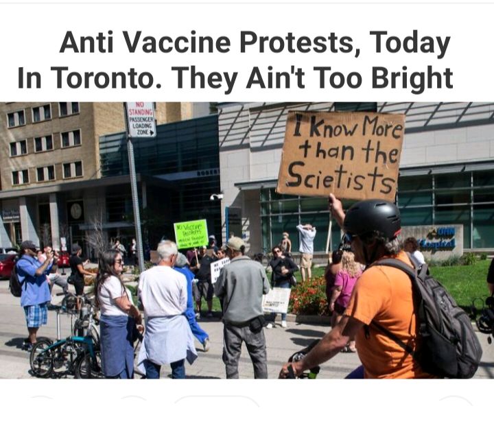 Anti Vaccine Protests Today In Toronto They Aint Too Brlght