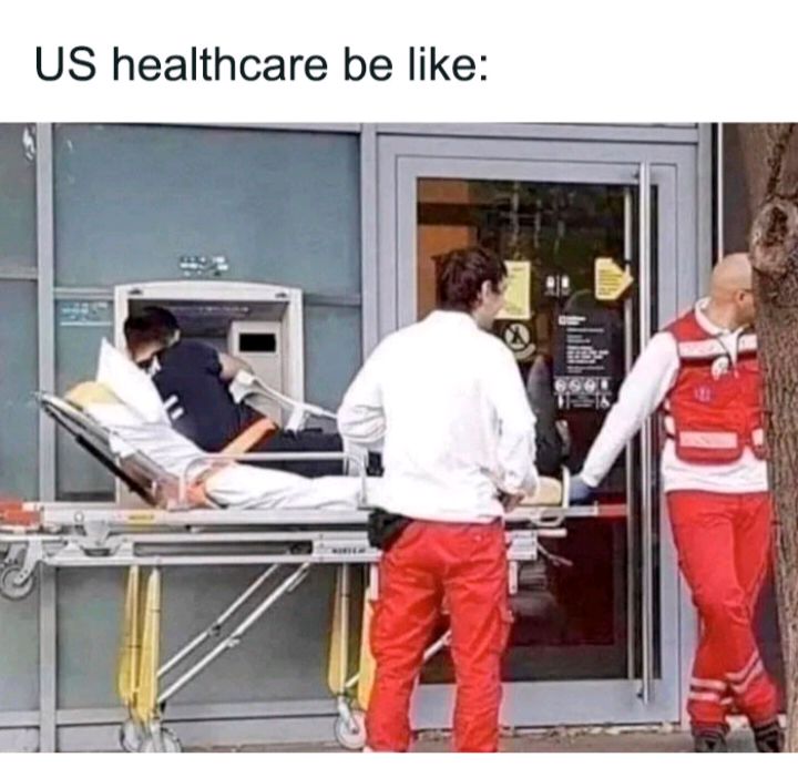 US healthcare be like