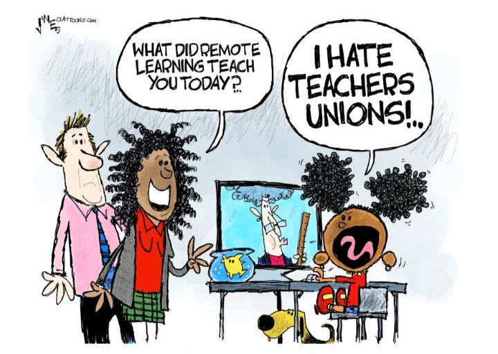 WHAT DIDREMOTE LEARNING TEACH YOUTODAYR IHATE TEACHERS UNIONS