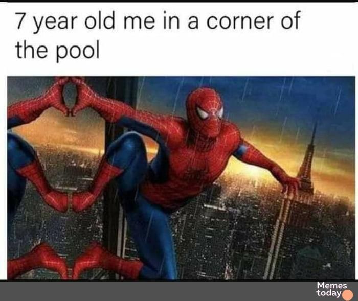 7 year old me in a corner of the pool Memes today
