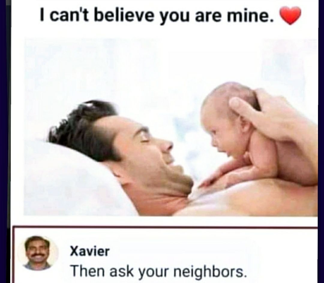 cant believe you are mine Xavier Then ask your neighbors