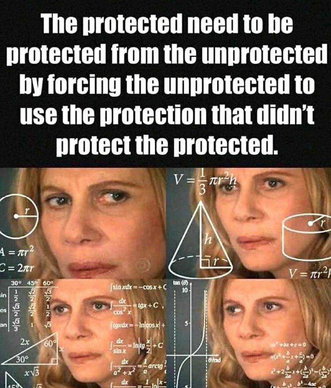 The protected need to he protected from the unprotected hy forcing the unprotected to use the protection that didnt protect the protected Vnr2h p 3 3 el i 8 L mi NG SBF P sl ec0 SOAR2 2 55y w0 L b ba b tozzuz Z S b2 2 i g dac