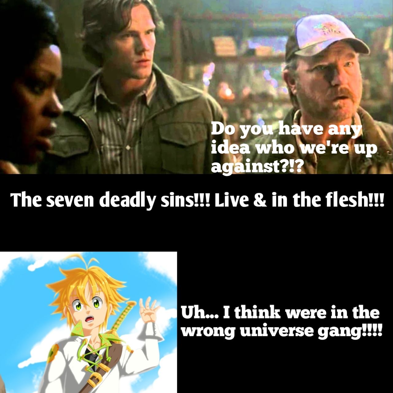 b Do N idea wereup N aghinst12 The seven deadly sins Live in the fleshi Uh I think were in wrong universe gang