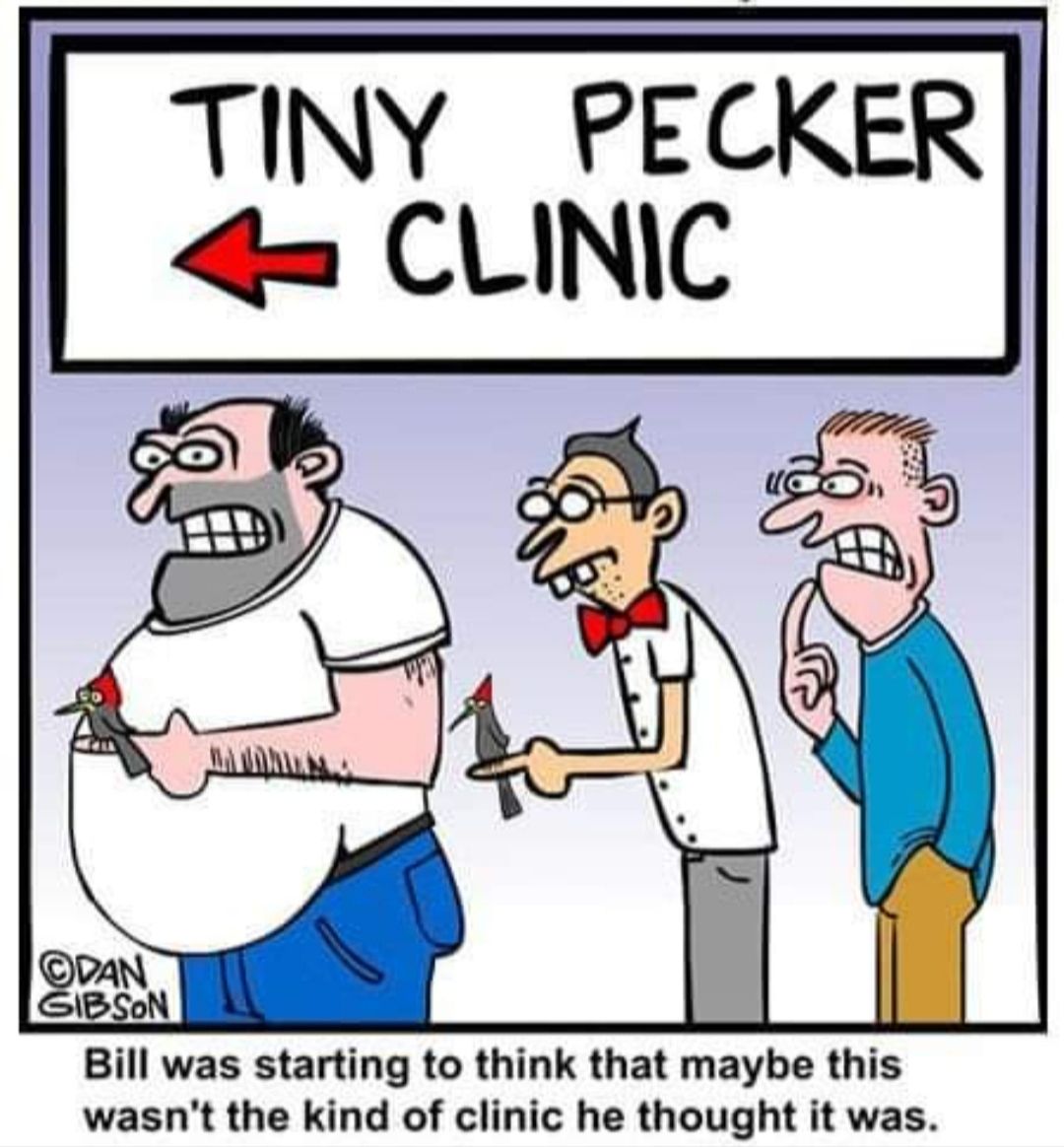 TINY PECKER CLINIC Bill was starting to think that maybe this wasnt the kind of clinic he thought it was