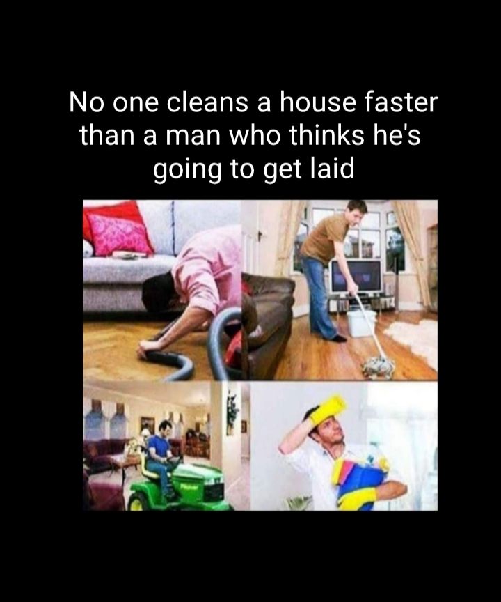 No one cleans a house faster ERETNERRY R SRS going to get laid