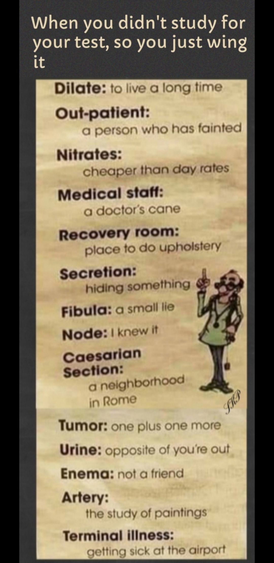 LS TToRVZe TV Te B A3 V1o VA ol it L1V 1 AT RVZe TV TVES AAVVIN 4 Dilate o live a long time Out pohent vho has flaned Nitrates cheaper than day rafes Medical sta O doclor s Recovery room place fo do upholstery Secretion hiding something FibUlO a small lie NOdQ knew it Caesarian Section 1 N 17 oo 14 Tumor one pl Urine ops Enema not Artery ihe siu 1V f 0 Terminal iliness