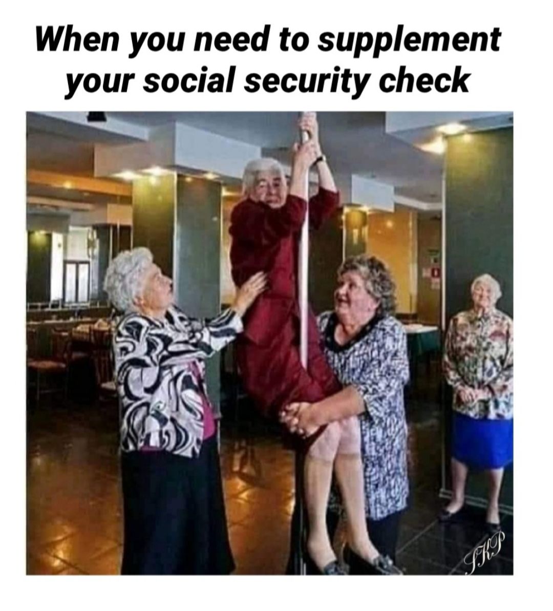 When you need to supplement your social security check 3 e