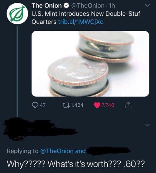 The Onion TheOnion 1h US Mint Introduces New Double Stuf Quarters tribalTMWCjXc Qa7 11424 0 Replying to TheOnion and