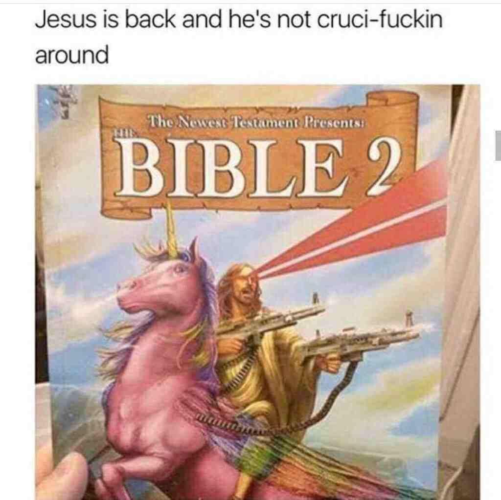 Jesus is back and hes not cruci fuckin around A A Ry P