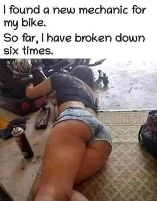found a new mechanic for my bike So far have broken down six tmes