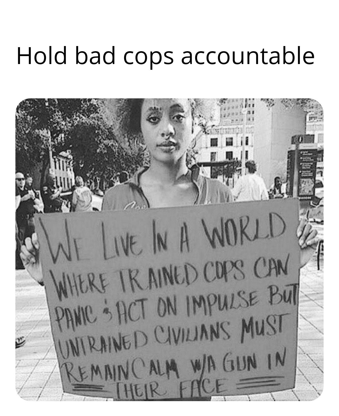 Hold bad cops accountable