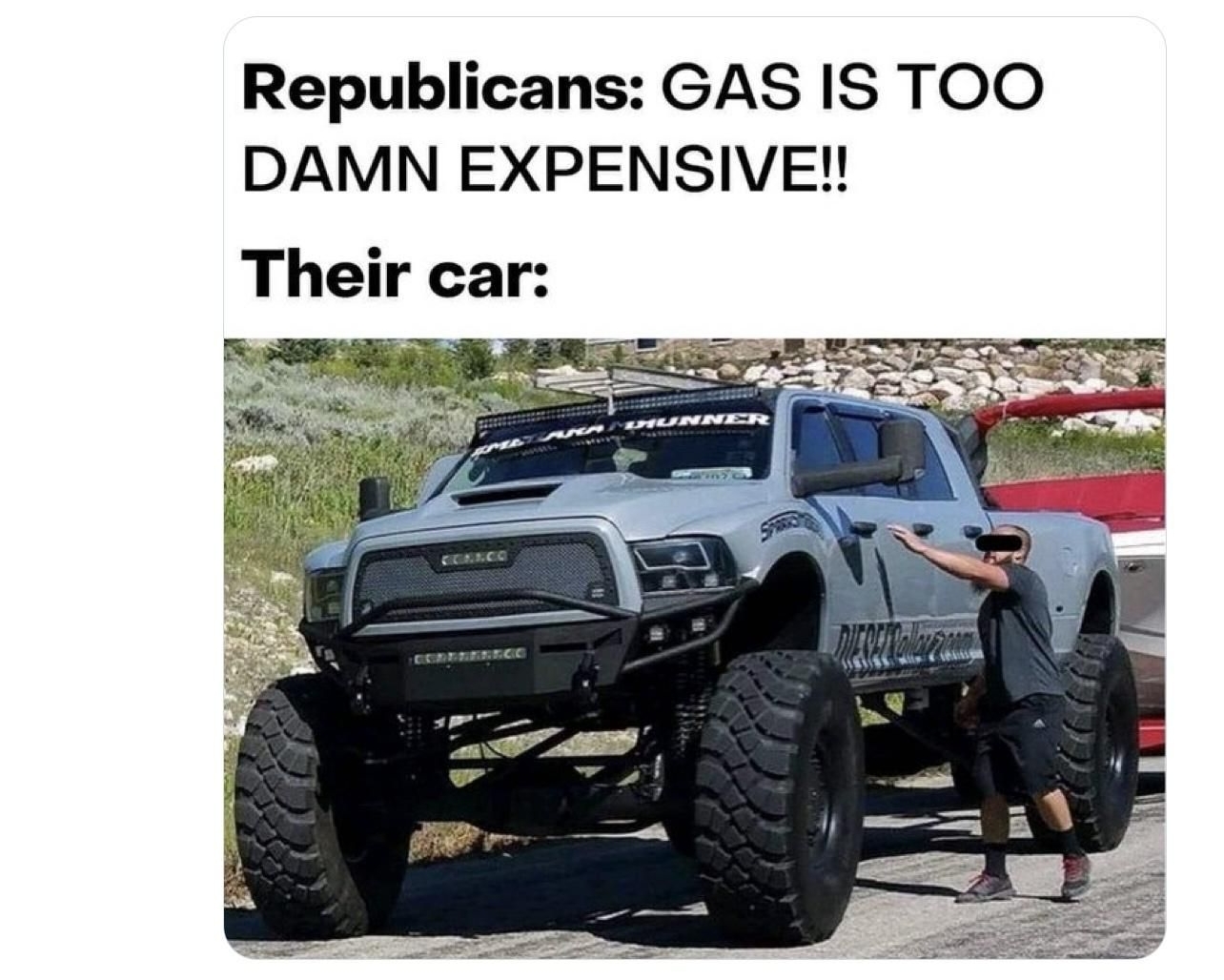 Republicans GAS IS TOO DAMN EXPENSIVE Their car