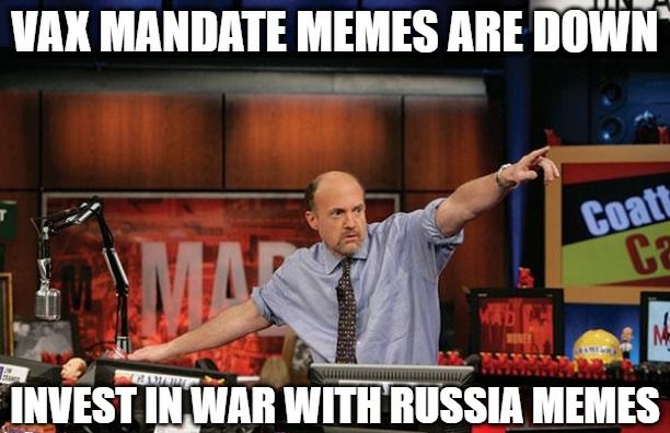 VAKX MANDATE MEMES AIIE DOWN S s N LRSS E 3 g IIWESI IN WAR WIIII RUSSIA MEMES