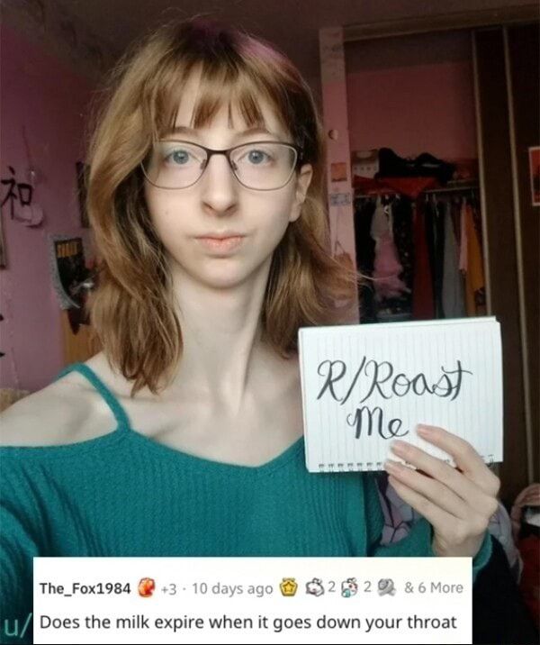 The_Fox1984 LJ Does the milk expire when it goes down your throat