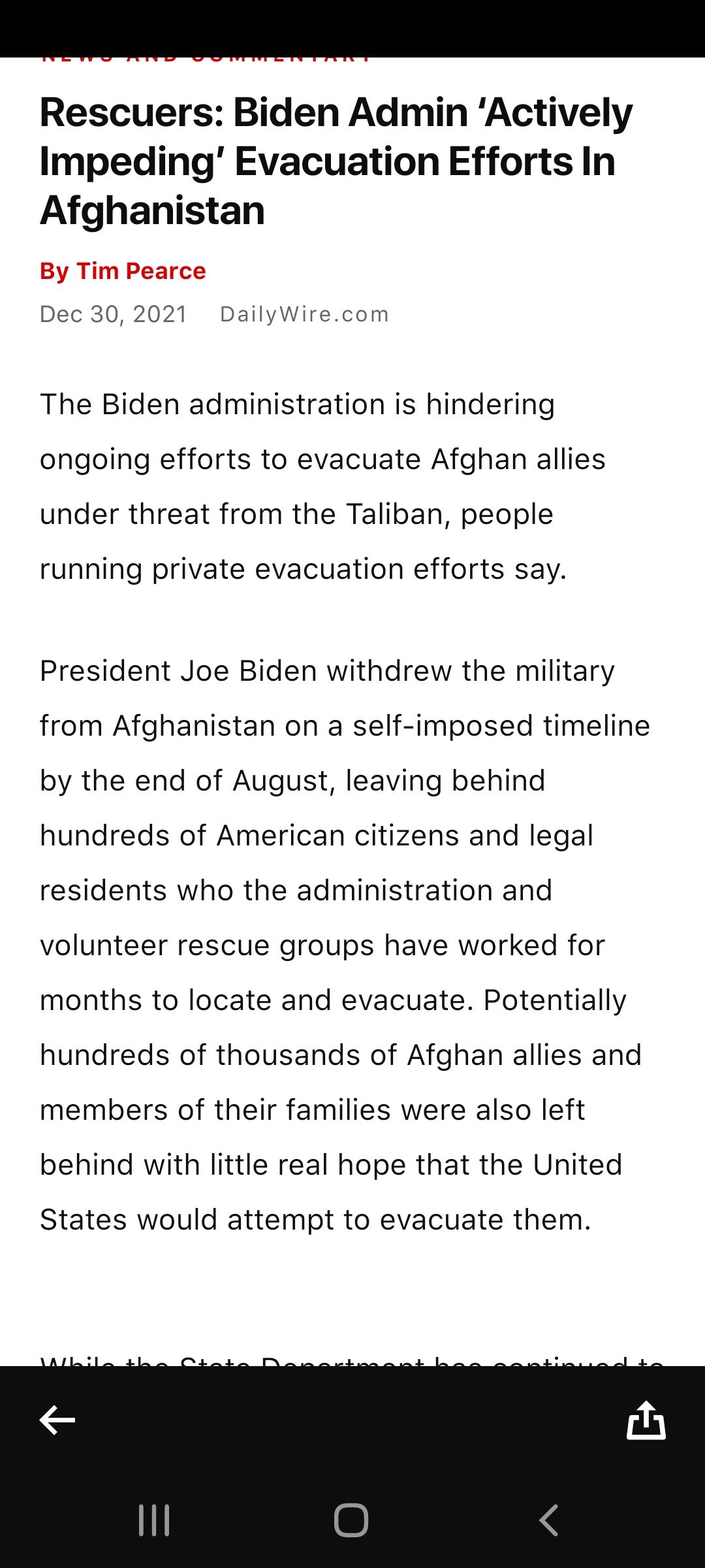 Rescuers Biden Admin Actively Impeding Evacuation Efforts In Afghanistan By Tim Pearce Dec 302021 DailyWirecom The Biden administration is hindering ongoing efforts to evacuate Afghan allies under threat from the Taliban people running private evacuation efforts say President Joe Biden withdrew the military from Afghanistan on a self imposed timeline by the end of August leaving behind hundreds of