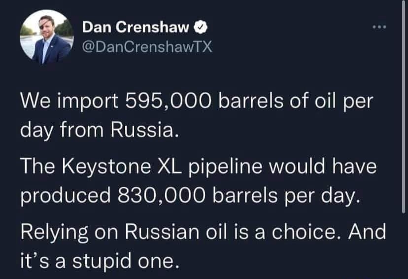 DENNSENT EWE DanCrenshawTX R aaoTola oIS IoMOIOION oF Td 1 o ilo WoT6 day from Russia The Keystone XL pipeline would have ogoleUlel To RSICTOMOIOO N oF T4 1 S oI TRo 1YA Relying on Russian oil is a choice And its a stupid one e innVCO