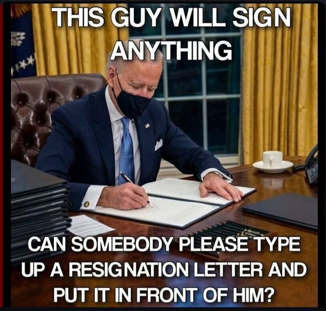 THISGUYWILL SIGN LN AGTNe 5 t o l L CAN SOMEBODY PLEASE TYPE UP A RESIGNATION LETTER AND PUT IT IN FRONT OF HIM