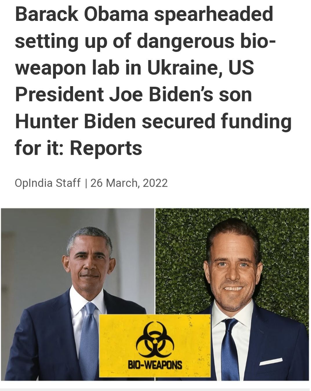 Barack Obama spearheaded setting up of dangerous bio weapon lab in Ukraine US President Joe Bidens son Hunter Biden secured funding for it Reports Oplndia Staff 26 March 2022