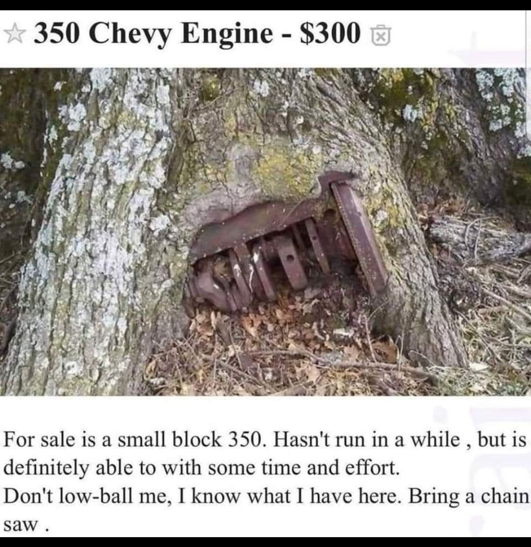 For sale is a small block 350 Hasnt run in a while but is definitely able to with some time and effort Dont low ball me I know what I have here Bring a chain saw