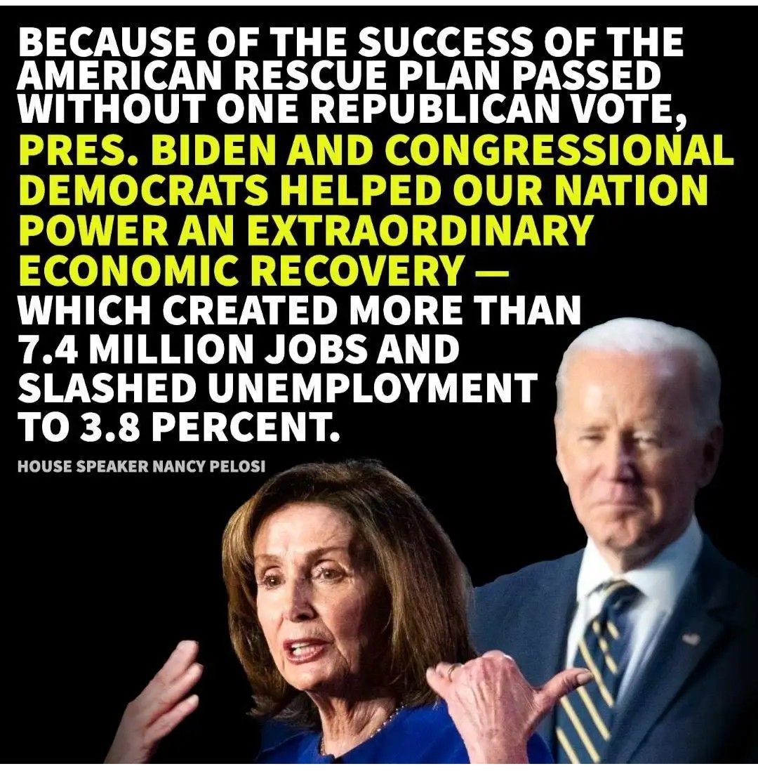 Y Ys WHICH ZREATED MORE THAN 74 MILLION JOBS AND SLASHED UNEMPLOYMENT TO 38 PERCENT HOUSE SPEAKER NANCY PELOSI