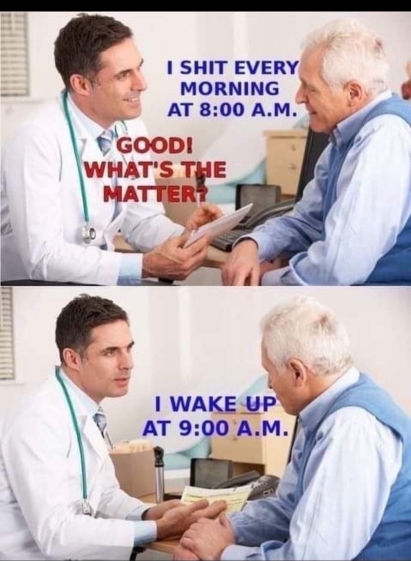 I SHIT EVERY WAKE UP AT 900 AM Youll get addicted to FUNSubstancecom WHLSMCOM AMERICASBESTPICSCOM 99MEMESCO