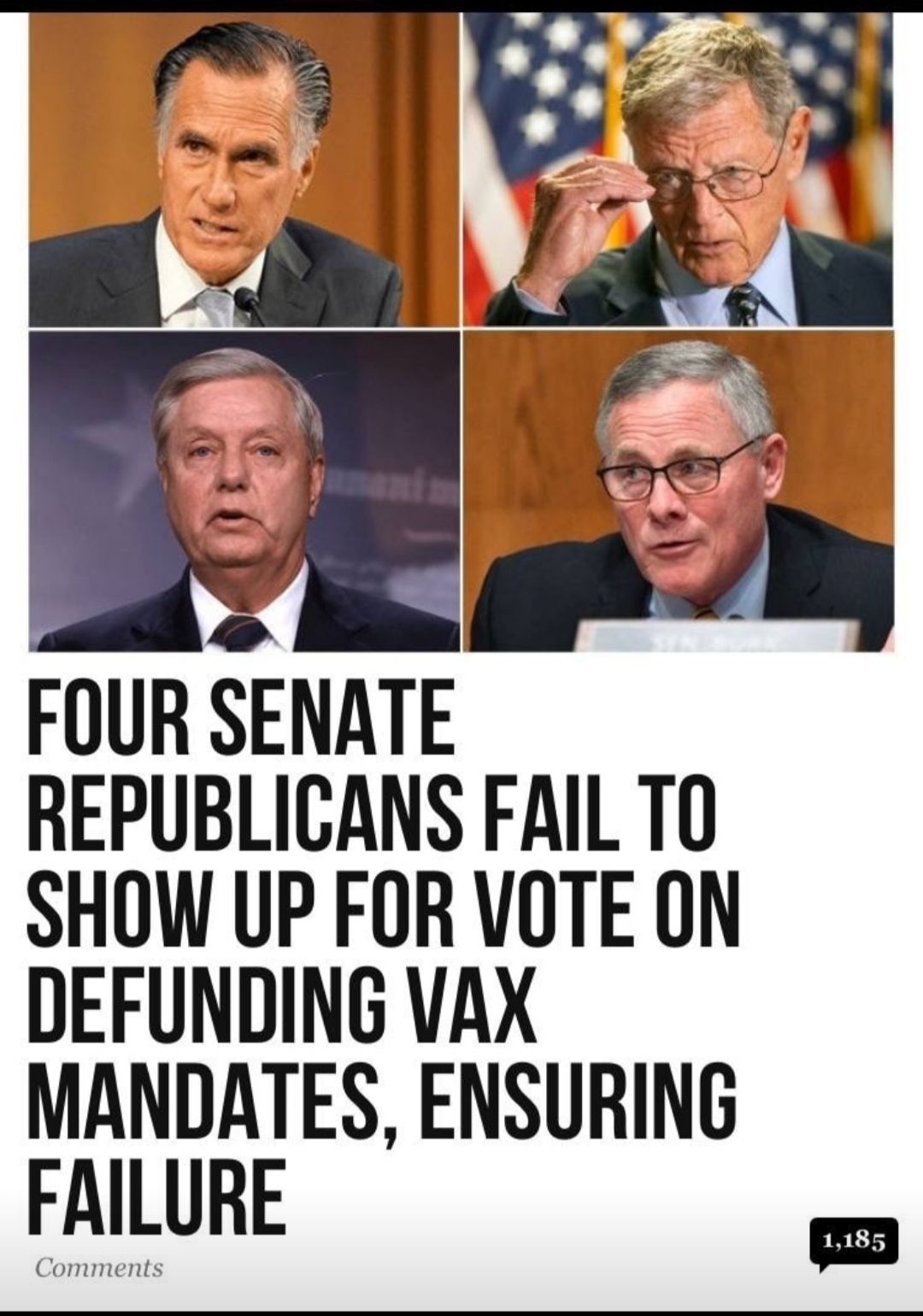 FOUR SENATE REPUBLICANS FAILTO SHOW UP FOR VOTE ON DEFUNDING VAX MANDATES ENSURING FAILURE