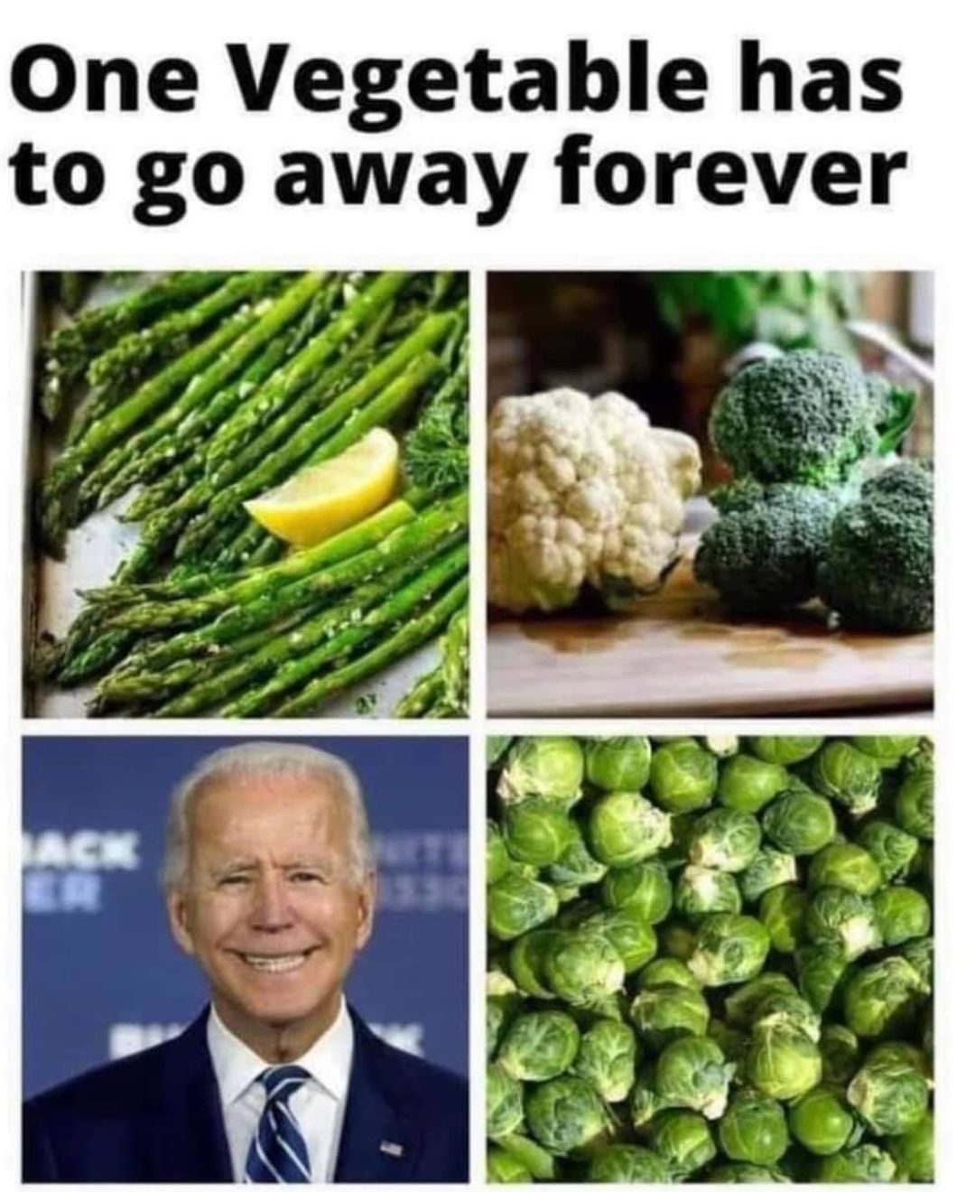 One Vegetable has to go away forever