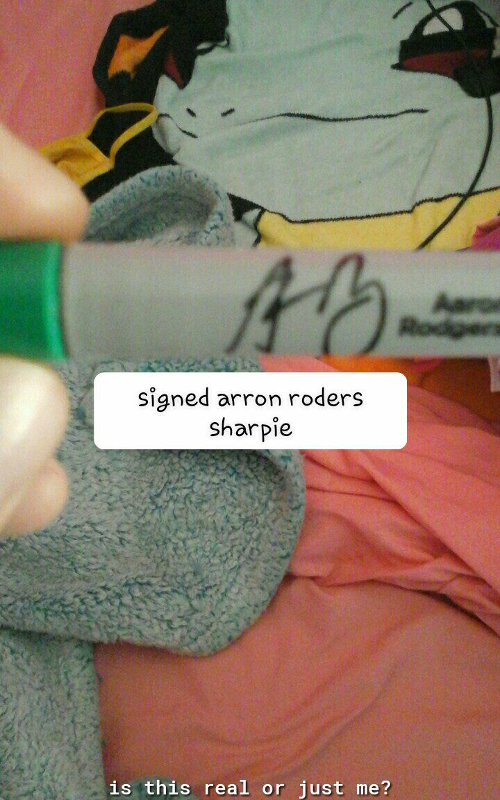 signed arron roders sharpie or just me