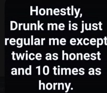 Honestly DI Gy CRERTE regular me except twice as honest ELG R DR RS horny