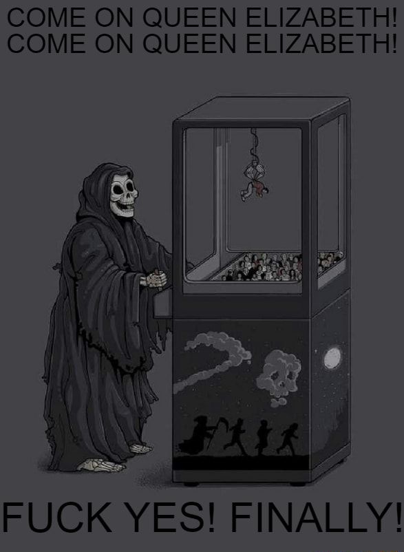 COME ON QUEEN ELIZABETH COME ON QUEEN ELIZABETH FUCK YES FINALLY