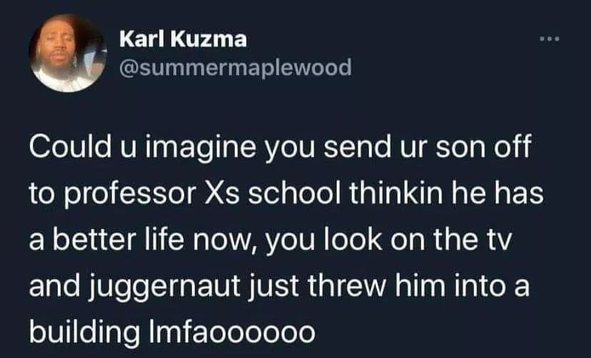 Karl Kuzma Wy summermaplewood Could u imagine you send ur son off oNeI o o el ale ol Rialla o Na N1 a better life now you look on the tv and juggernaut just threw him into a building Imfacooooo