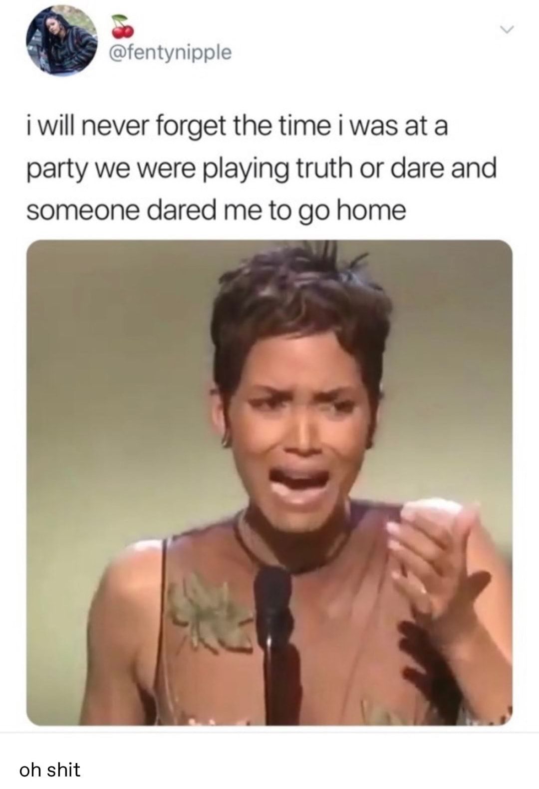 iwill never forget the time i was at a party we were playing truth or dare and someone dared me to go home