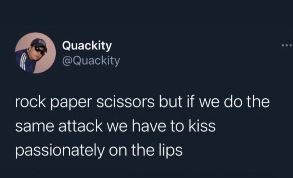 eTET Quackity rock paper scissors but if we do the same attack we have to kiss passionately on the lips