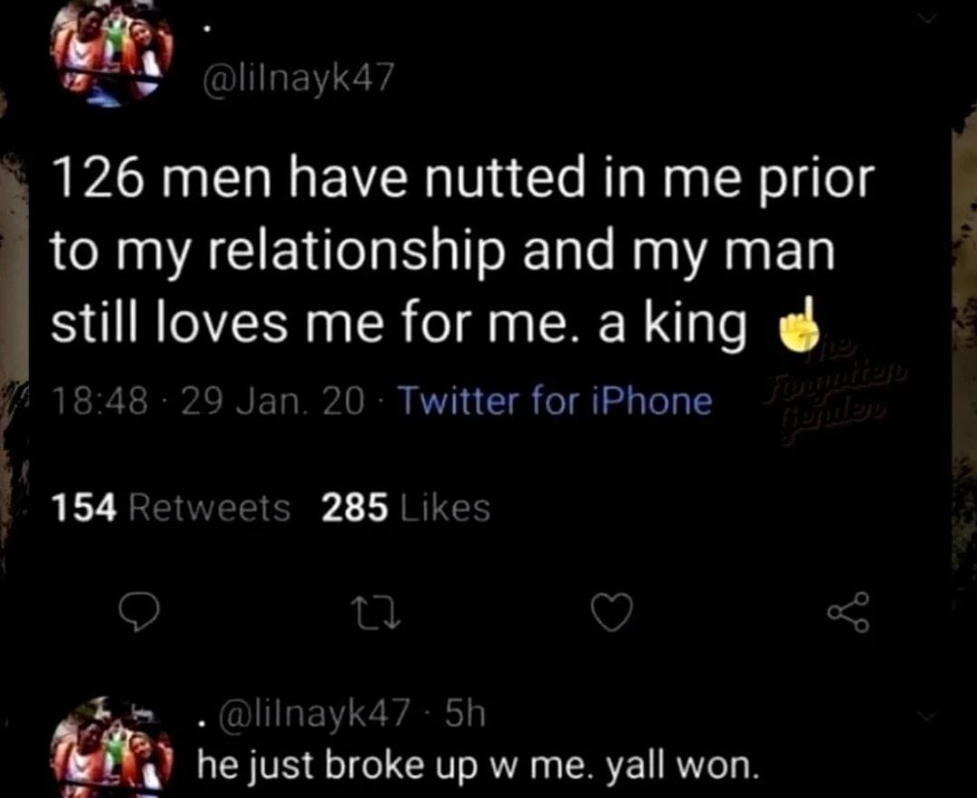 126 men have nutted in me prior to my relationship and my man SNSRI SRR N o Twitter for iPhone Y