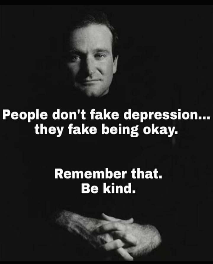 People dont fake depression LU TACUCH Y P 61T Remember that Be kind